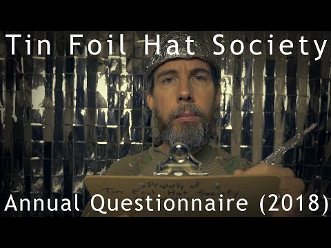 Tin Foil Hat Society Annual Questionnaire (2018) ASMR