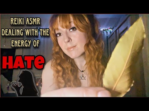 Dealing With Hate 🤬| 20 Minute Reiki ASMR | Releasing From Negative Influences 🧘‍♀️🪷❤️