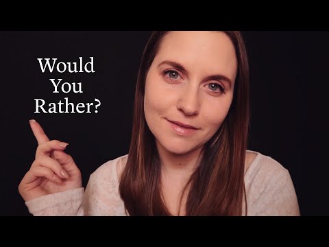 ASMR Asking You Personal Questions | Would You Rather | Soft Spoken