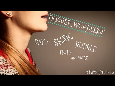 12 Days of Tingles - Day 7: Trigger Words