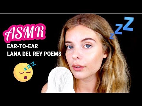 Ear-to-Ear [ASMR] The Tingliest Poems You'll Ever Hear!! 💤 (Lana Del Rey Poems)