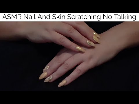 ASMR Nail And Skin Scratching- No Talking
