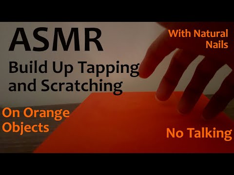 LoFi ASMR: 'Build Up' Tapping and Scratching With Natural Nails on Orange Objects [No Talking]