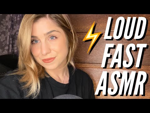 ASMR | ⚡️ LOUD and FAST ASMR for people that don’t get tingles!