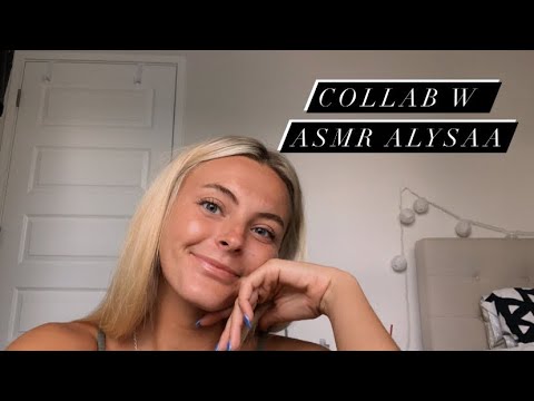 ASMR | COLLAB W/ ASMR ALYSAA Personal Attention ✨