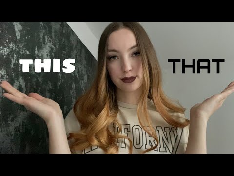 ASMR | THIS or THAT Challenge ~ get to know me better💤