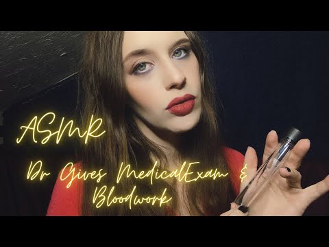 ASMR Dr gives you Medical Exam and Bloodwork #tingles