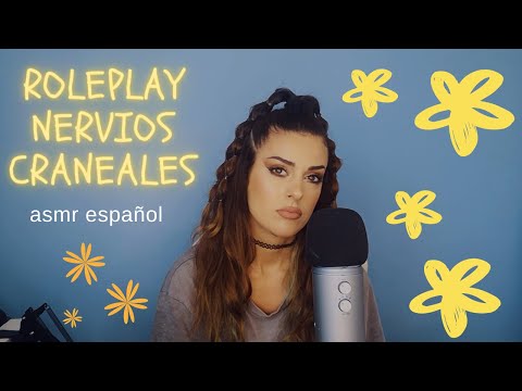 Roleplay nervios craneales | ASMR Español