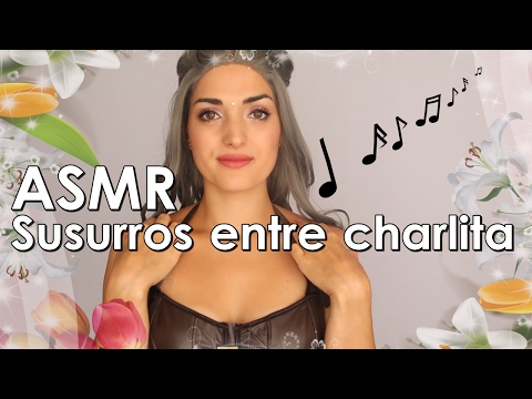 ASMR en Español | 💋🎶Hablando contigo,música,susurros,besitos
