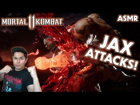ASMR | MK11 - JAX ATTACKS!