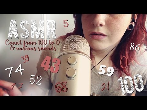 ASMR Français ~ Count from 100 to 0 & Various sounds / Décompte