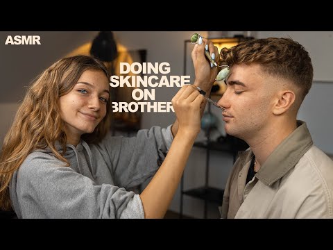 ASMR- SKIN CARE ROUTINE FOR MY BROTHER!