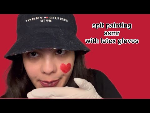 asmr spit painting & latex gloves & whisper( tingly extra spit painting)&hand movements asmr