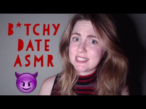 B*tchy Gum Chewing First Date ASMR [SURPRISE ENDING]
