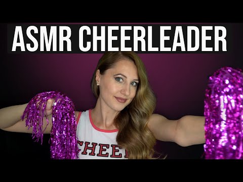 ASMR I Am Your Cheerleader (Soft Spoken Roleplay) – Let Me Cheer You Up!