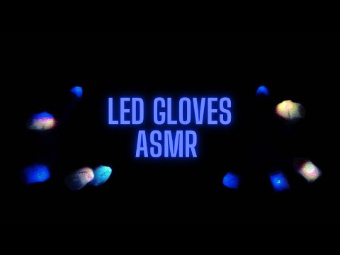 Mesmerizing LED Gloves Lightshow ASMR✨ Ambient Sounds🌟 Supertask⬡