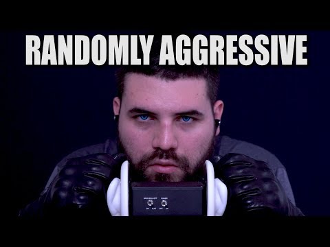 ASMR Randomly Aggressive Sound Assortment
