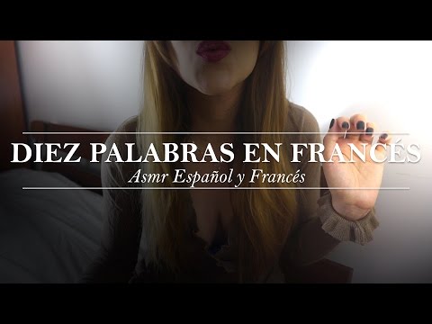⭐️ ASMR FRANCES Y ESPAÑOL ⭐️ ❤️ Diez hermosas palabras en francés y español ❤️