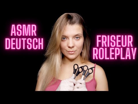 German ASMR ❤ Friseursalon Roleplay