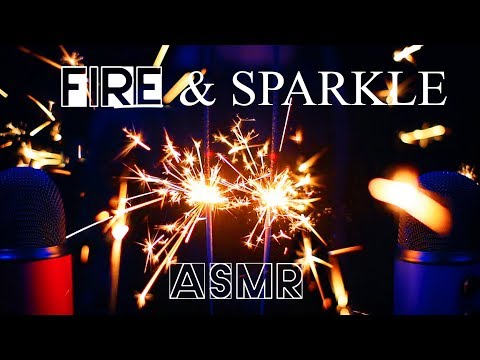 🔥 ASMR - FIRE & SPARKLE 🔥 Binaural sound: lighters, sparklers, matches and more! Ear to ear