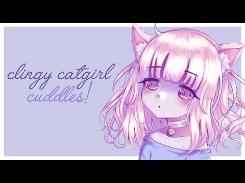 [ASMR] Cosy Cuddles With Your Clingy Cat Girl! [Soft Sleeping Sounds] [Sleepy Headpats & Happy Hugs]