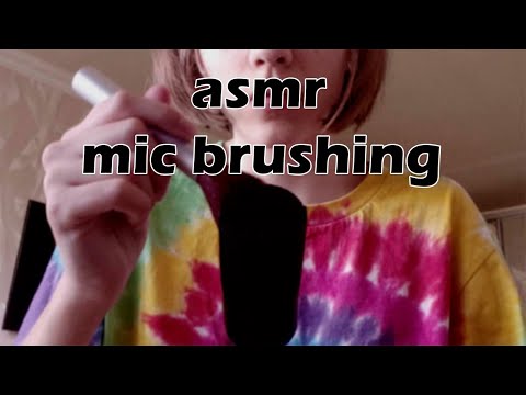 Asmr mic brushing