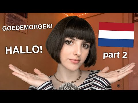 ASMR Teaching You Basic Dutch 🇳🇱 (Ik leer je basis Nederlands) PT. 2