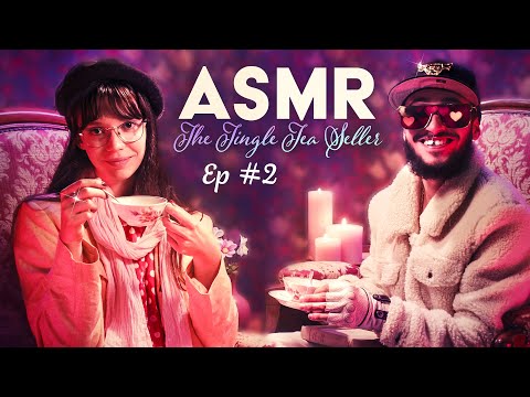 ASMR RP ☕The Tingle Tea Seller EP#2 (ft. Rendez-vous ASMR)