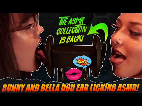 Bella & Bunny   First Ear Licking Experience ASMR 😮 So Soothing ☺️ The ASMR Collection 🔊