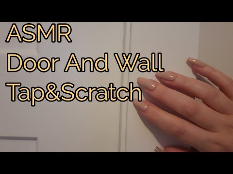 ASMR Door And Wall Tap&Scratch