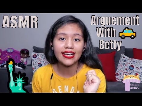 ASMR Betty Argues with You 😡 | RP