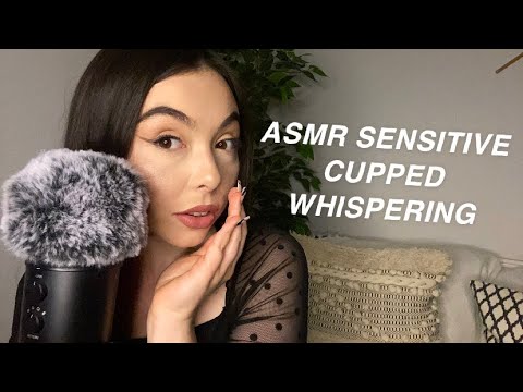 ASMR SENSITIVE CUPPED WHISPERING | mouth sounds