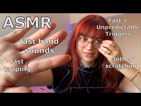 ASMR ~ Fast and Unpredictable Triggers! (hand sounds, clothes scratching, tapping, whispers & more!)