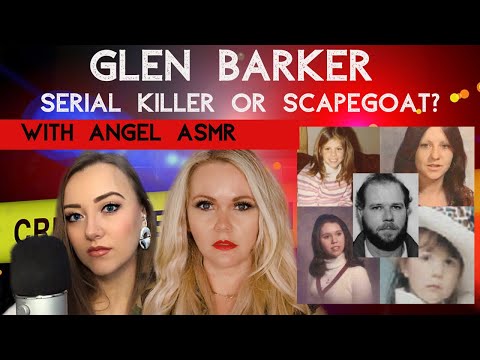 Was Glen Barker a Serial Killer or  Scapegoat? | ASMR True Crime | Mystery Monday #ASMR