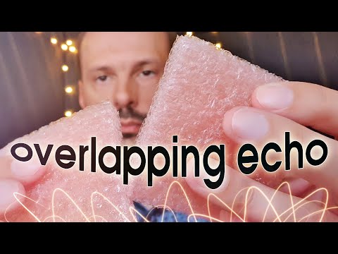 Very Strong Overlapping Echo ASMR