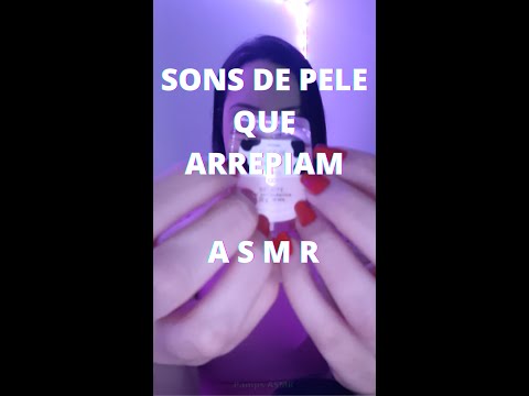 ASMR - Sons de pele #shorts
