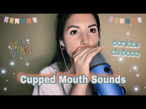 ASMR Cupped M0uth Sounds | Sonidos de B0ca