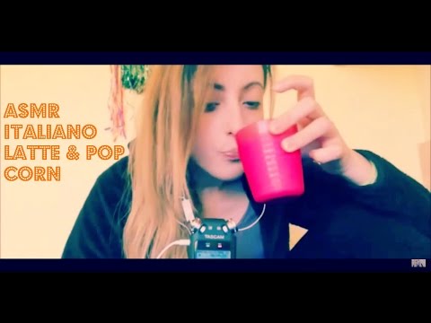 ♦ASMR sussurrato: Latte&Pop Corn ▌|_|ஐ ♨ ▌(Eating Sounds, Whispering,Chiacchiere)♦