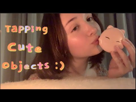 ASMR ✨- Tapping on Cute Objects to Help You Fall Asleep 🎀😴 (Whispered, Tapping)