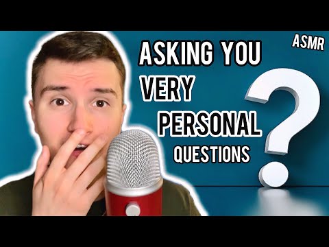 [ASMR] Asking You VERY Personal Questions❓💤