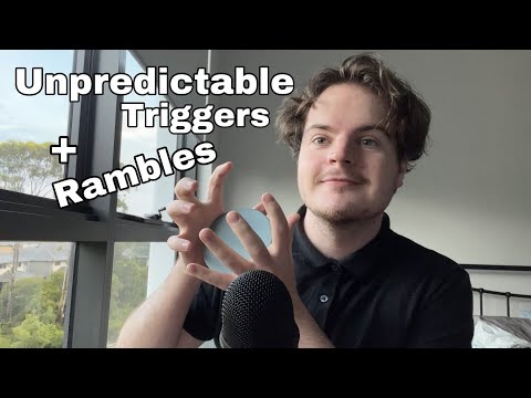 ASMR | Fast & Aggressive Unpredictable Triggers w/ Rambles
