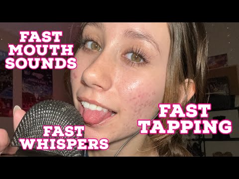 ASMR with no plan (fast mouth sounds, fast whispering, and fast tapping)