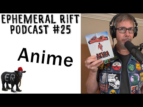 ERP #25 - Anime