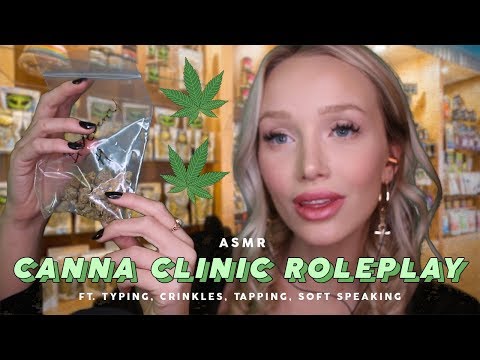 ASMR Canna Clinic Roleplay | typing, crinkles, tapping, soft speaking, lid sounds...