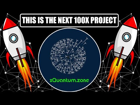 XQUANTIM IS THE BEST CRYPTO ROJECT ON THE MARKET! GREAT 100X PROJECT OF 2022! (100% SAFE TO INVEST)