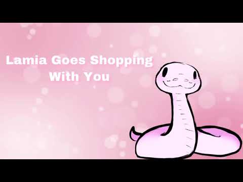 Lamia Goes Shopping With You (F4A)