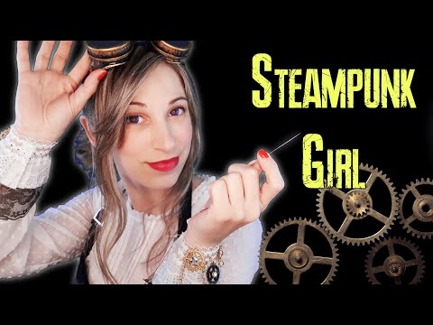 [ Steampunk Girl ] cose tus Tingles | INTENSO | Poquitín | SusurrosdelSurr ASMR