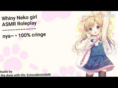 Whiny Neko Girl ASMR | Anime | Roleplay