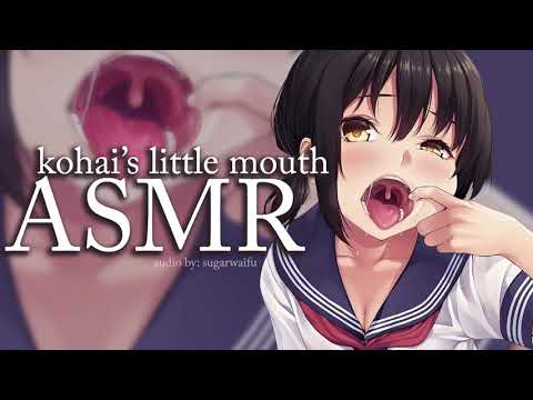 ❤︎【ASMR】❤︎ Kohai's Mouth...Inspection? | Anime Schoolgirl Roleplay