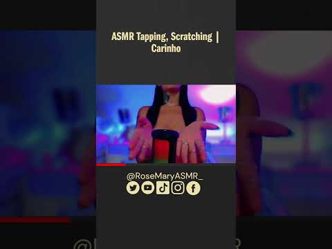 ASMR Tapping, Scratching | Carinho